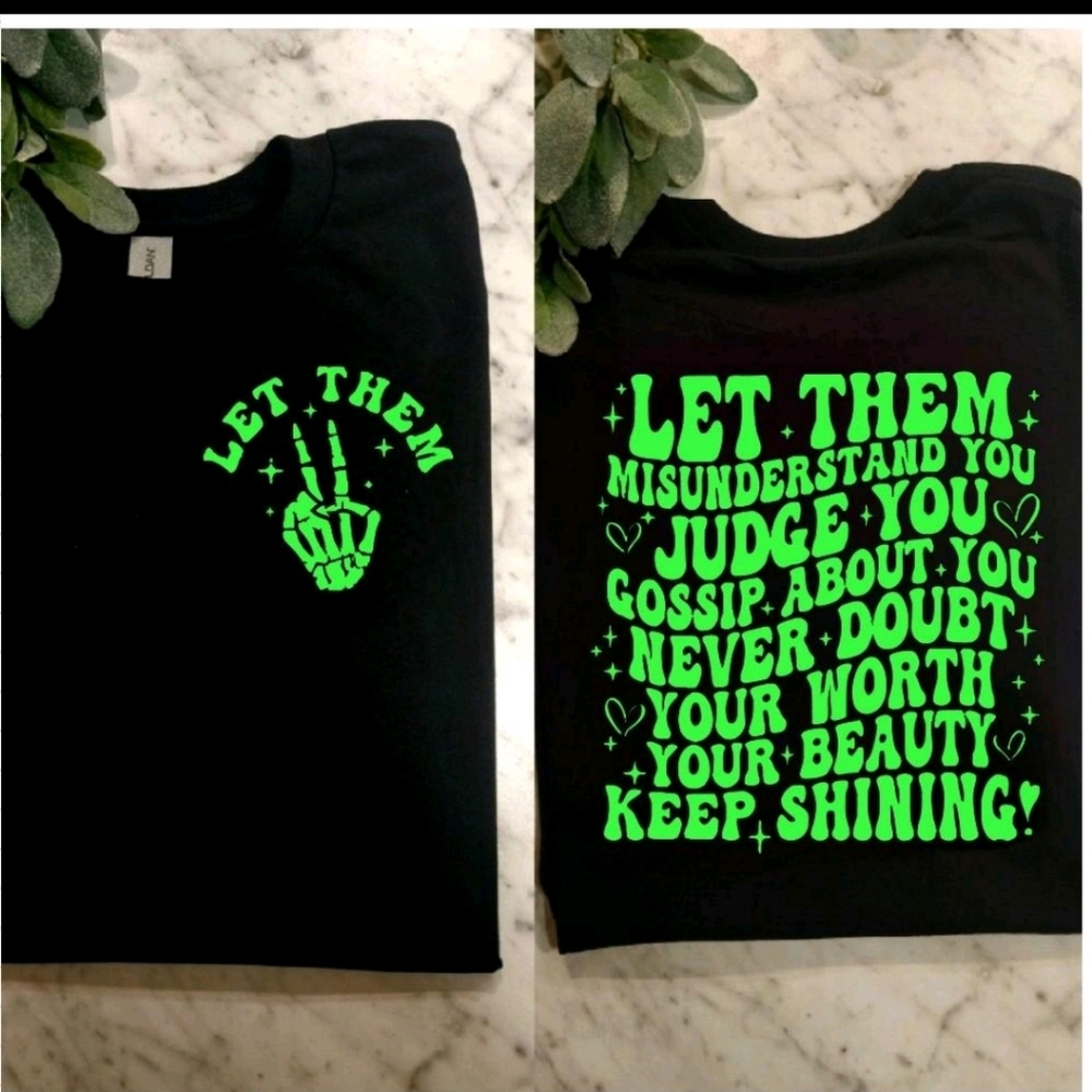 Motivation shirt Let Them popular wavy lettering Lime Green
